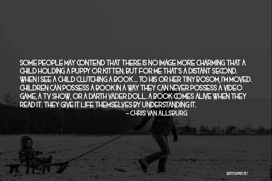 Distant People Quotes By Chris Van Allsburg Distant People Quotes By Chris Van Allsburg