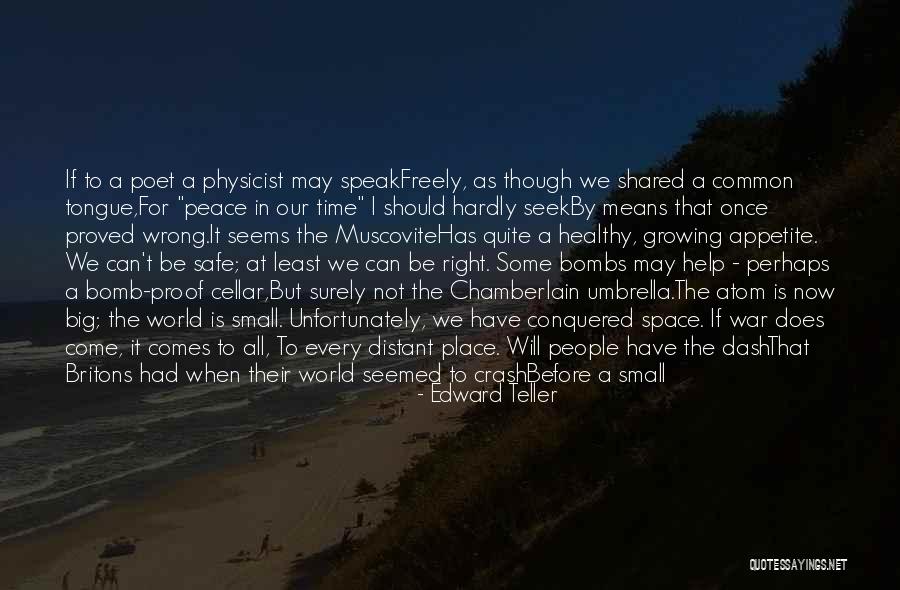 Distant People Quotes By Edward Teller Distant People Quotes By Edward Teller