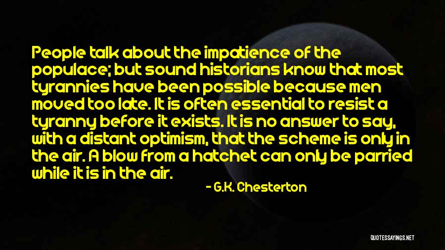 Distant People Quotes By G.K. Chesterton Distant People Quotes By G.K. Chesterton