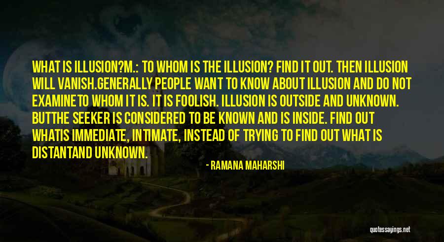 Distant People Quotes By Ramana Maharshi Distant People Quotes By Ramana Maharshi
