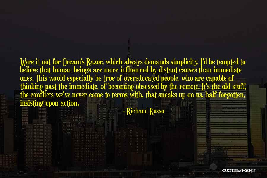 Distant People Quotes By Richard Russo Distant People Quotes By Richard Russo