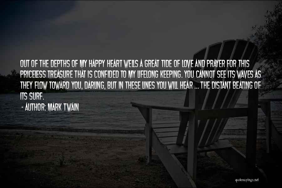 Distant Waves Quotes By Mark Twain