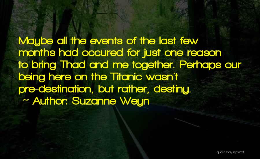 Distant Waves Quotes By Suzanne Weyn