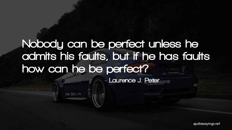 Distantemente Juntos Quotes By Laurence J. Peter Distantemente Juntos Quotes By Laurence J. Peter
