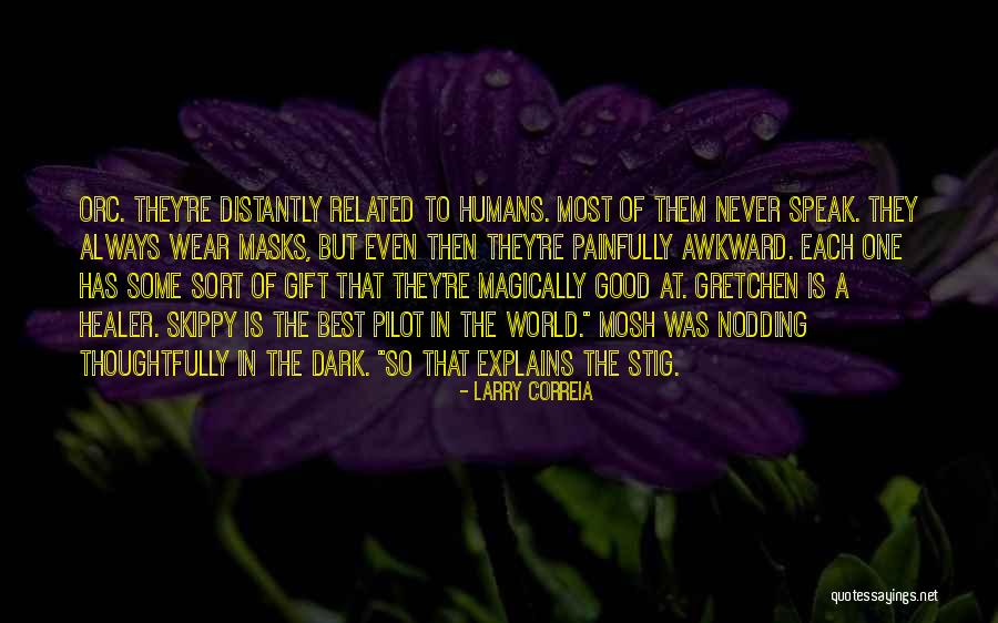 Distantly Quotes By Larry Correia Distantly Quotes By Larry Correia