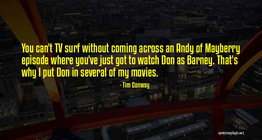 Distanza Quotes By Tim Conway Distanza Quotes By Tim Conway