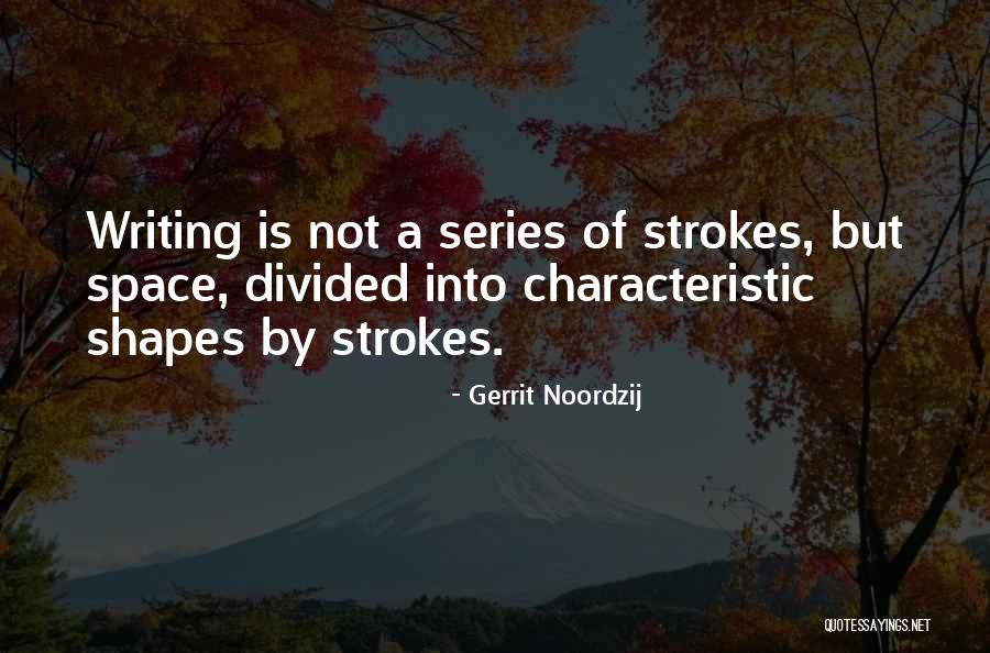 Distaso Pietro Quotes By Gerrit Noordzij Distaso Pietro Quotes By Gerrit Noordzij