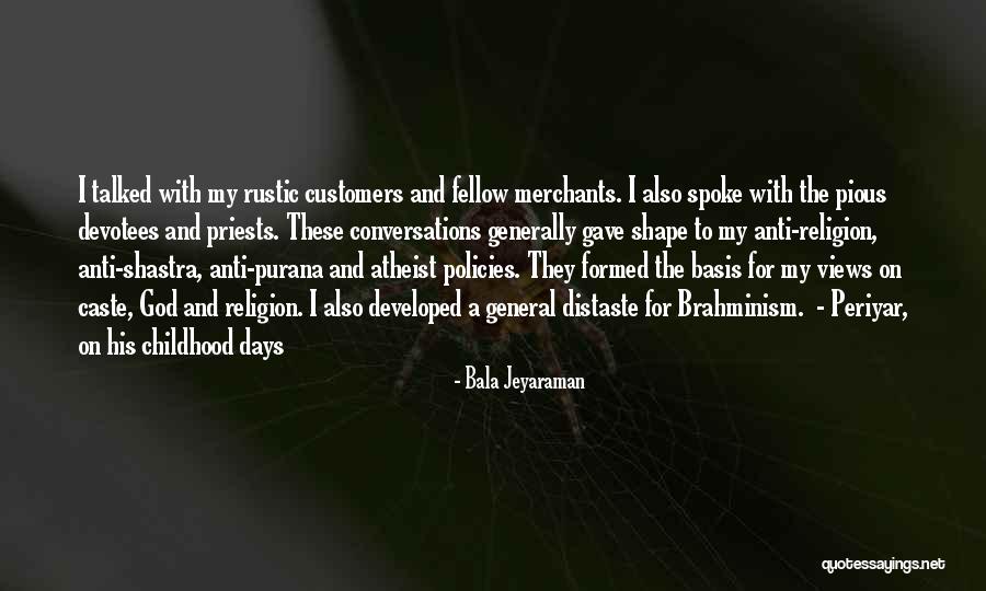 Distaste For Religion Quotes By Bala Jeyaraman Distaste For Religion Quotes By Bala Jeyaraman