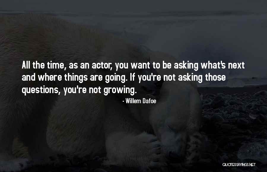 Distasteful Or Gross Quotes By Willem Dafoe Distasteful Or Gross Quotes By Willem Dafoe