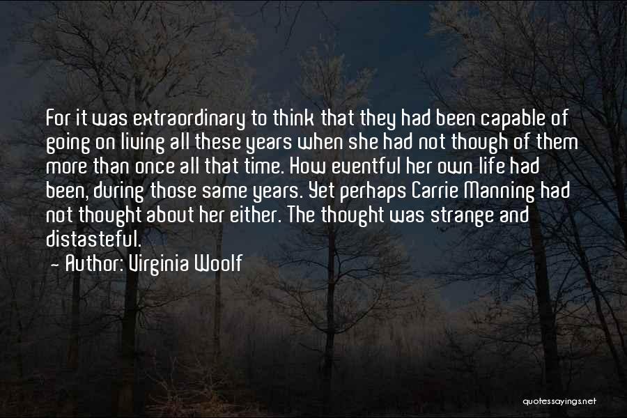 Distasteful Quotes By Virginia Woolf