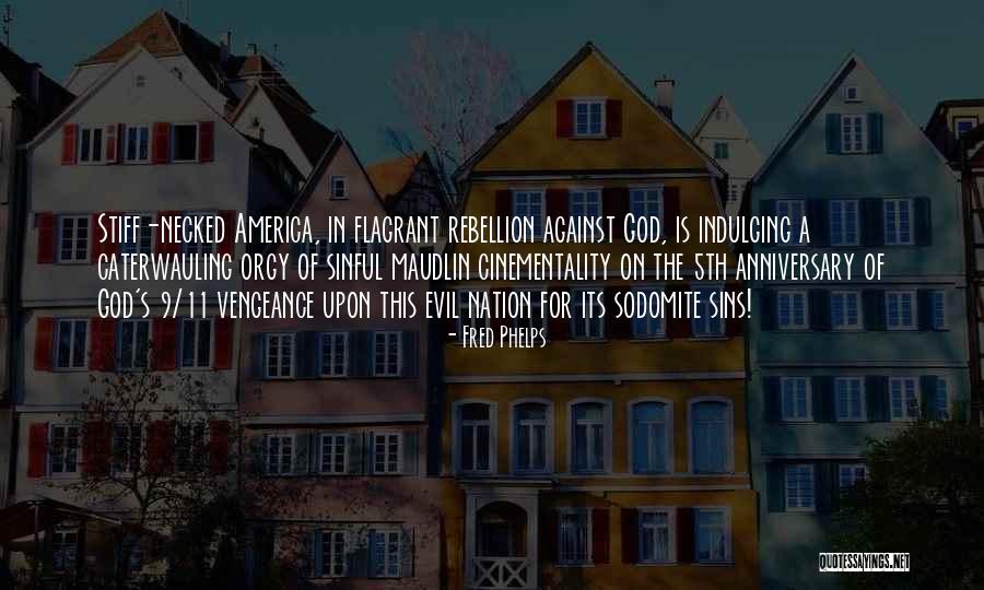 Distelburger Quotes By Fred Phelps Distelburger Quotes By Fred Phelps