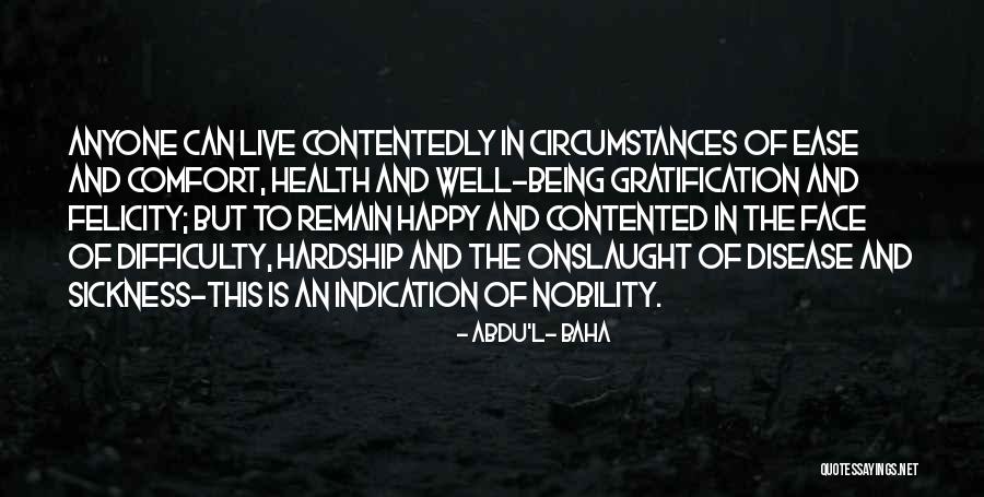 Distended Stomach Quotes By Abdu'l- Baha Distended Stomach Quotes By Abdu'l- Baha