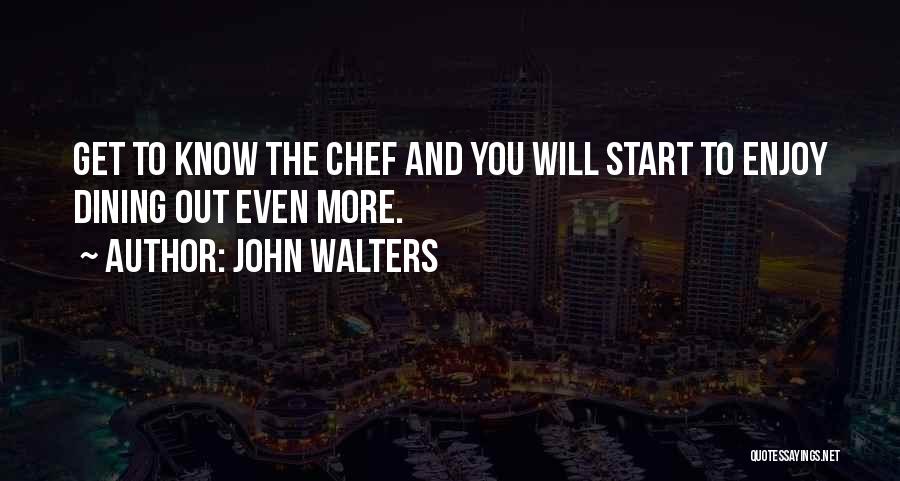 Distendido Quotes By John Walters