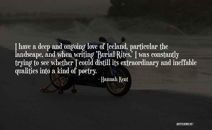 Distill Quotes By Hannah Kent Distill Quotes By Hannah Kent