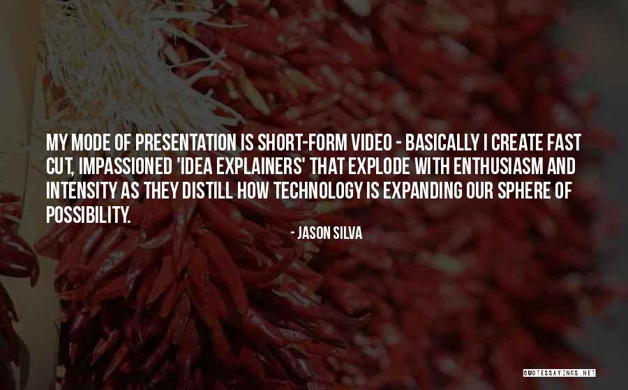 Distill Quotes By Jason Silva Distill Quotes By Jason Silva