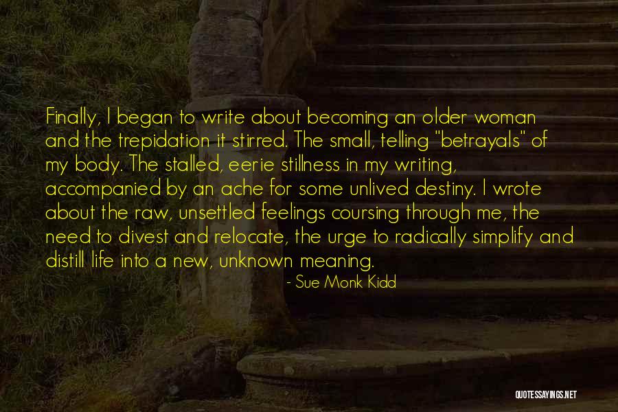 Distill Quotes By Sue Monk Kidd Distill Quotes By Sue Monk Kidd