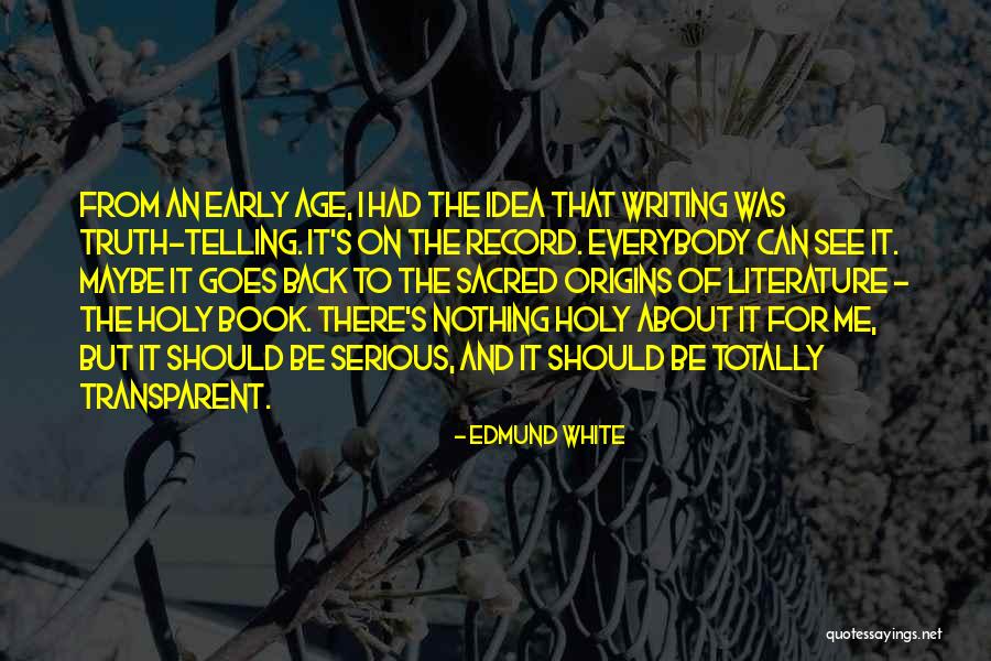 Distillatore Quotes By Edmund White Distillatore Quotes By Edmund White