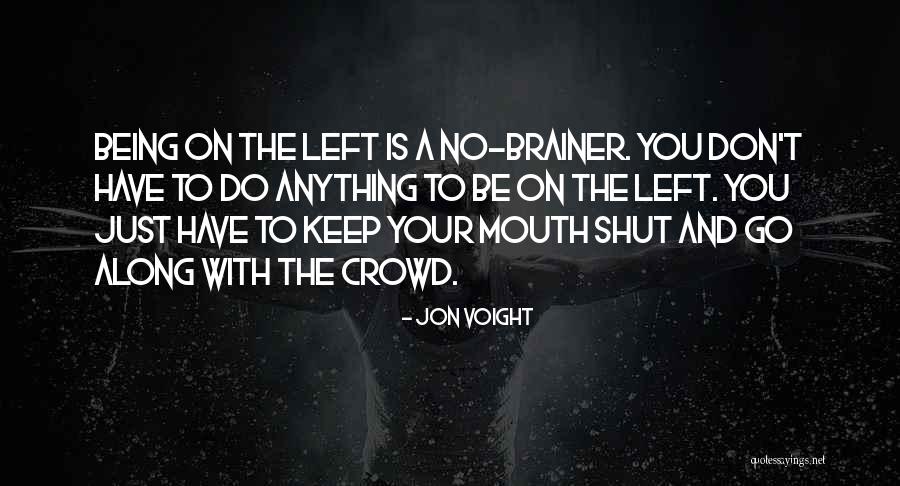 Distillers Yeast Quotes By Jon Voight Distillers Yeast Quotes By Jon Voight