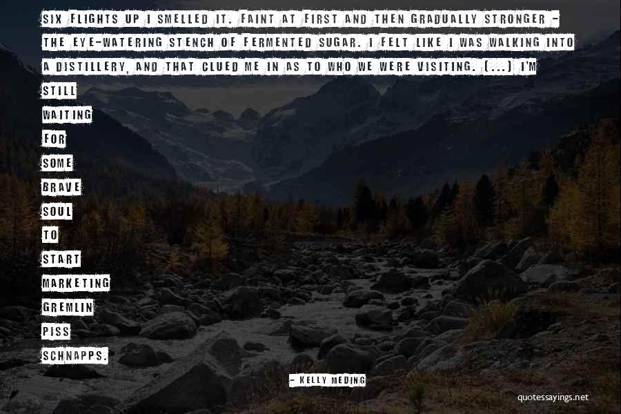 Distillery Quotes By Kelly Meding Distillery Quotes By Kelly Meding