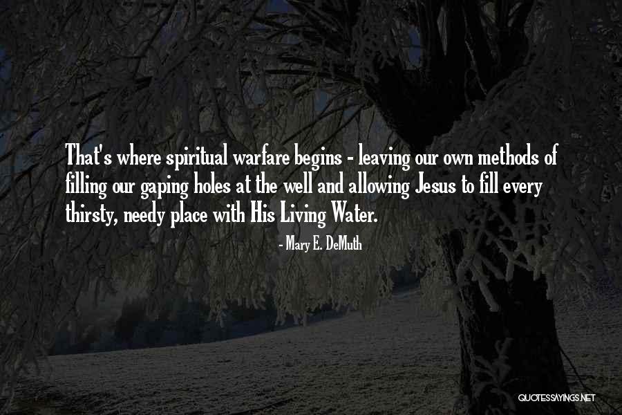 Distilling Moonshine Quotes By Mary E. DeMuth Distilling Moonshine Quotes By Mary E. DeMuth