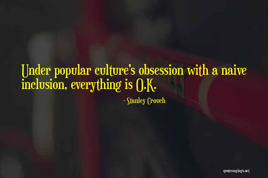 Distination Quotes By Stanley Crouch Distination Quotes By Stanley Crouch
