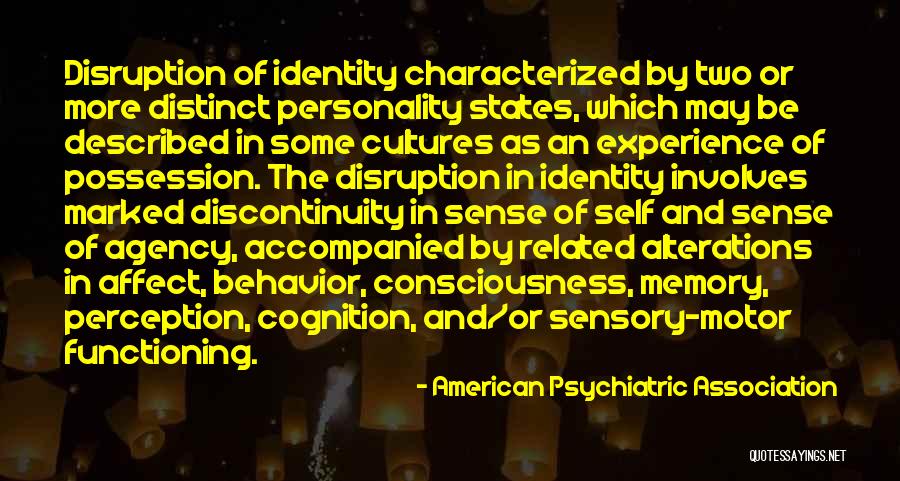 Distinct Identity Quotes By American Psychiatric Association Distinct Identity Quotes By American Psychiatric Association