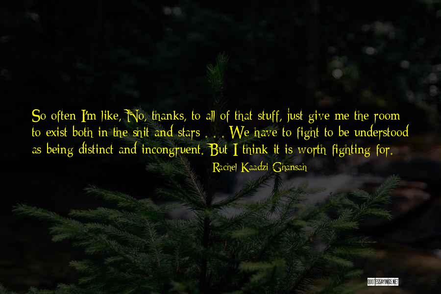 Distinct Identity Quotes By Rachel Kaadzi Ghansah Distinct Identity Quotes By Rachel Kaadzi Ghansah