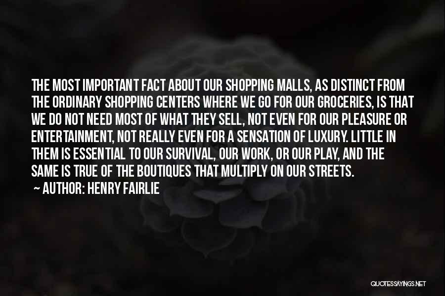 Distinct Quotes By Henry Fairlie