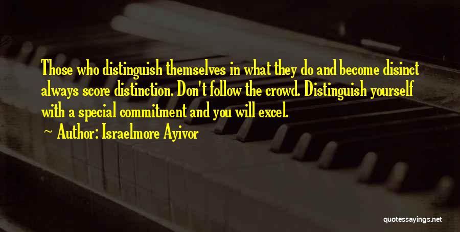 Distinct Quotes By Israelmore Ayivor