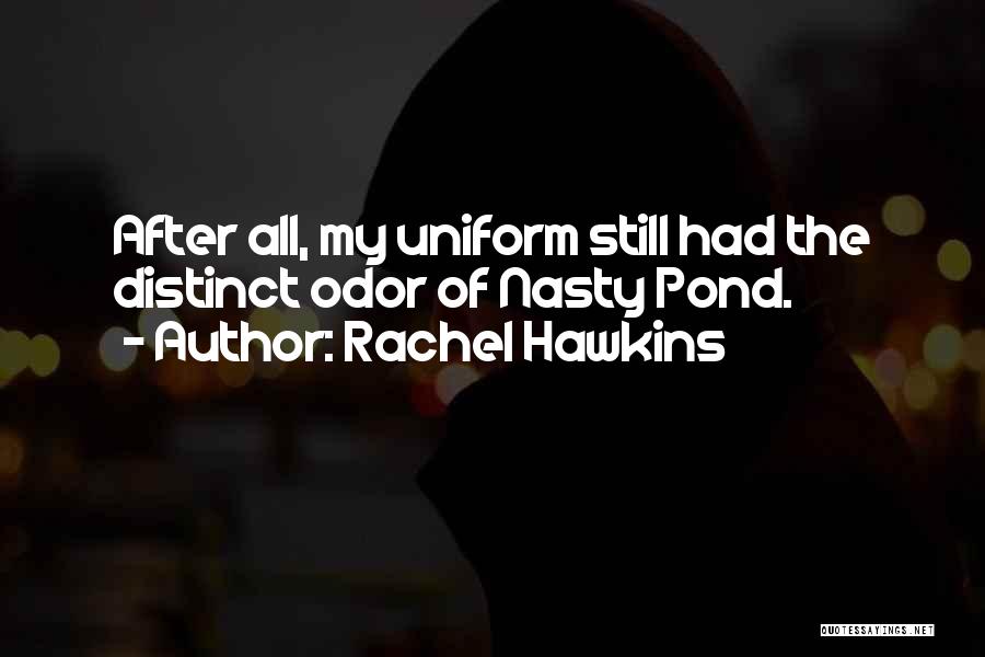 Distinct Quotes By Rachel Hawkins