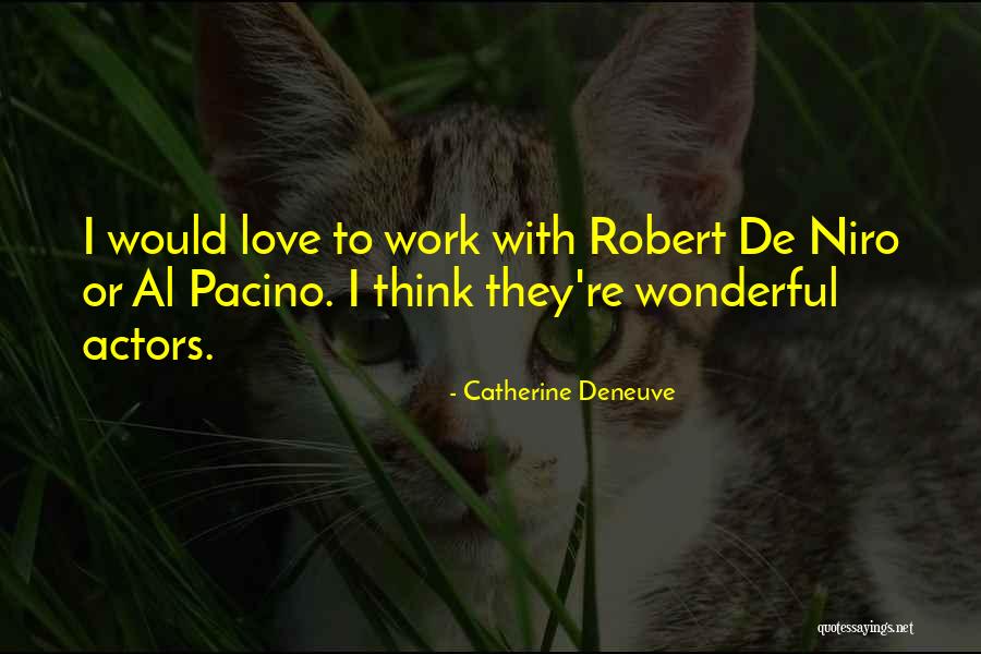 Distincta Spanish Quotes By Catherine Deneuve Distincta Spanish Quotes By Catherine Deneuve