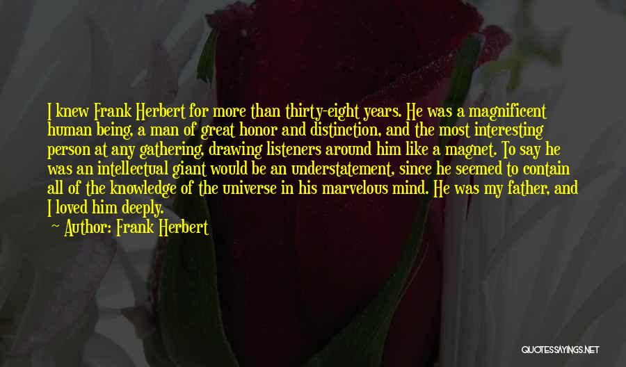 Distinction Quotes By Frank Herbert