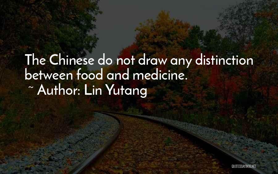 Distinction Quotes By Lin Yutang