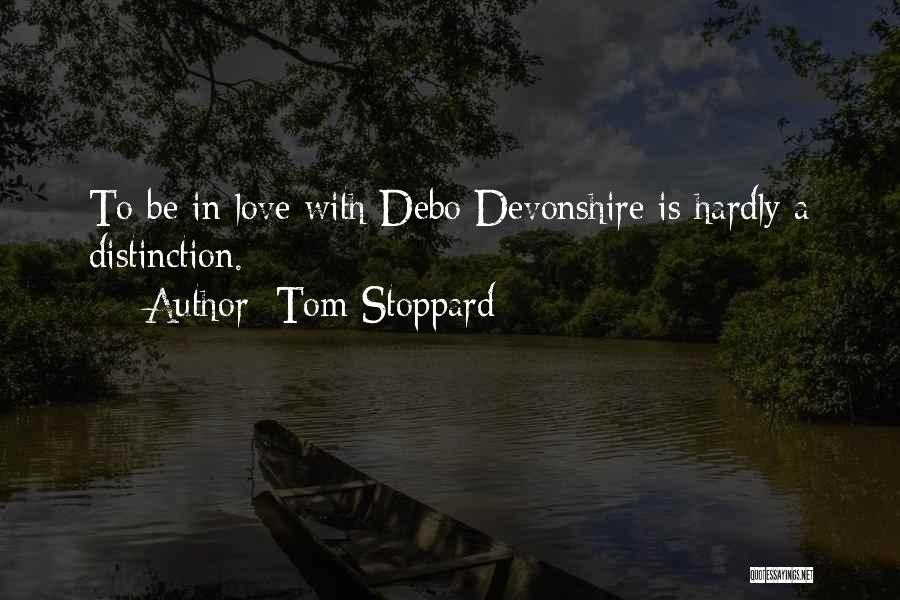 Distinction Quotes By Tom Stoppard