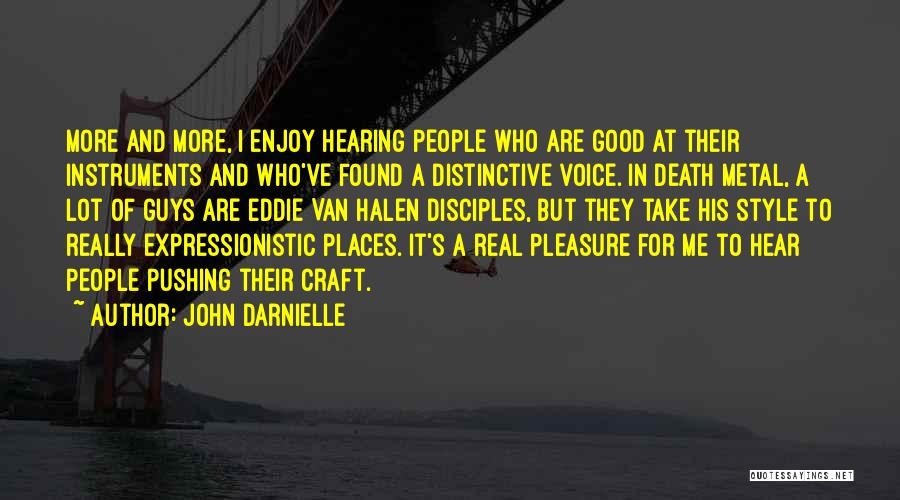 Distinctive Quotes By John Darnielle