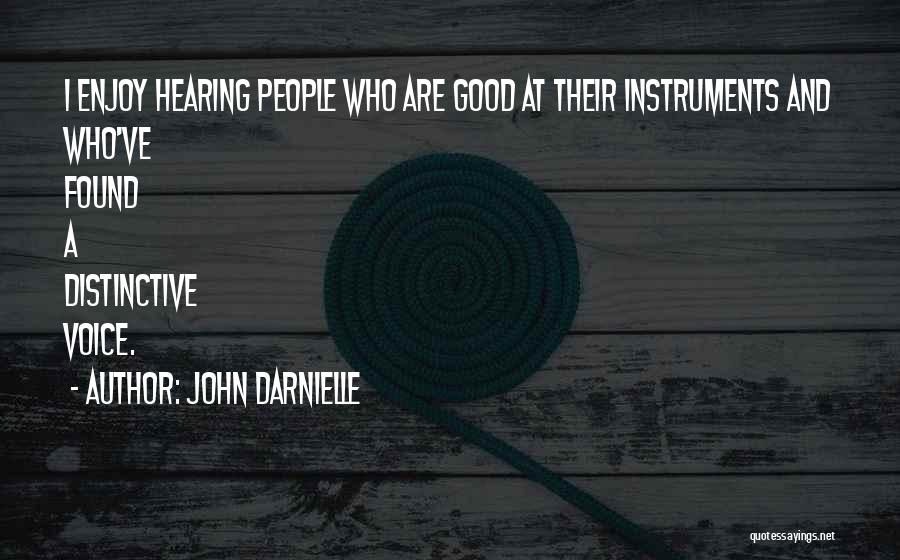 Distinctive Quotes By John Darnielle