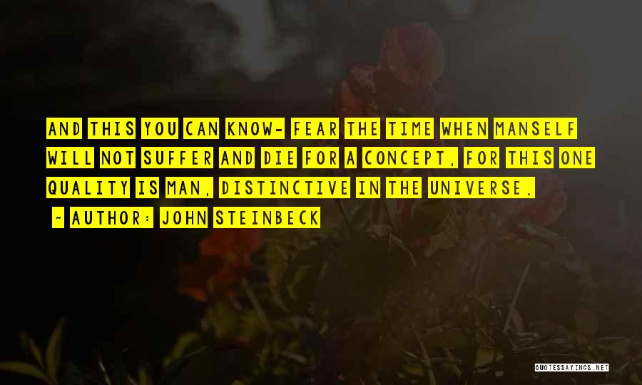 Distinctive Quotes By John Steinbeck