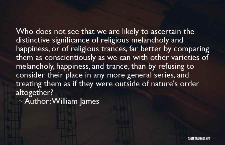 Distinctive Quotes By William James