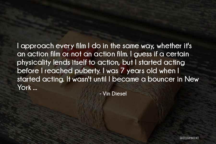 Distinctiveness Theory Quotes By Vin Diesel Distinctiveness Theory Quotes By Vin Diesel