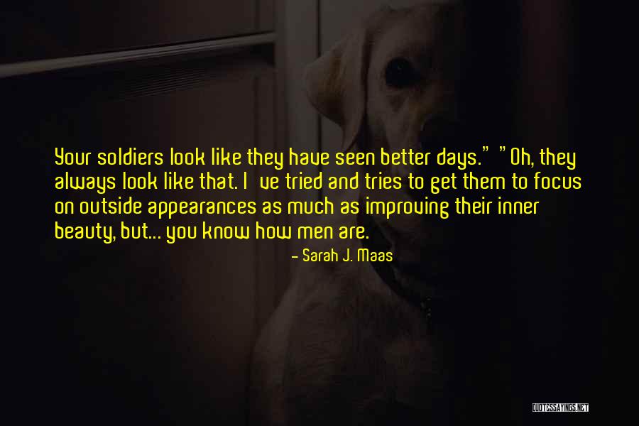 Distinguidas Quotes By Sarah J. Maas Distinguidas Quotes By Sarah J. Maas
