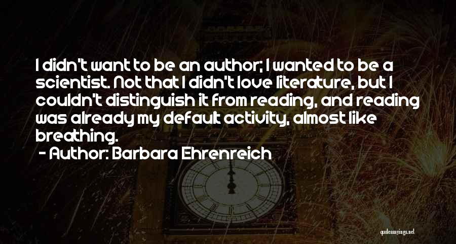 Distinguish Quotes By Barbara Ehrenreich