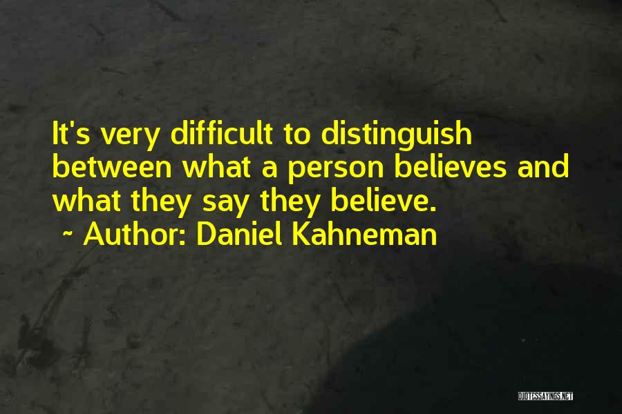 Distinguish Quotes By Daniel Kahneman