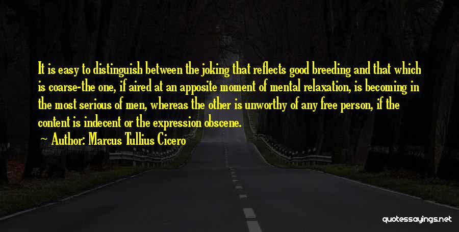 Distinguish Quotes By Marcus Tullius Cicero