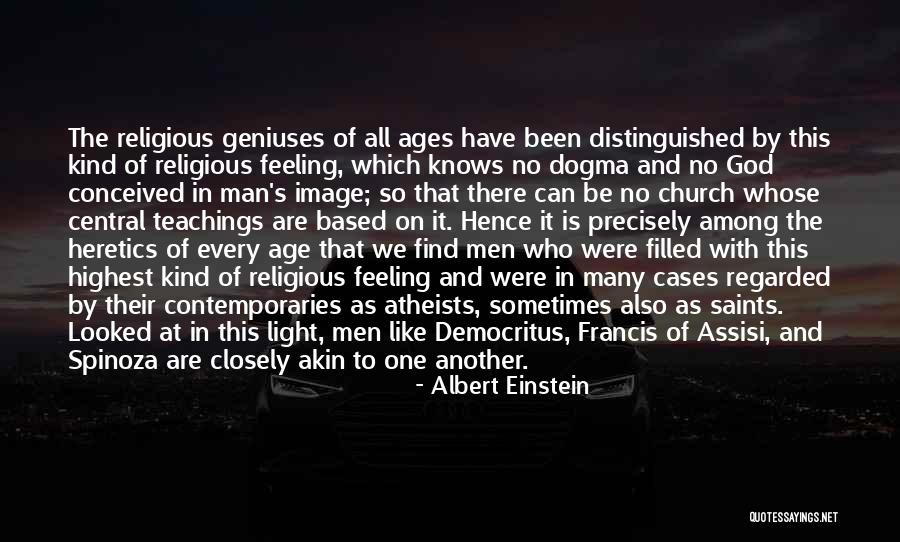 Distinguished Man Quotes By Albert Einstein