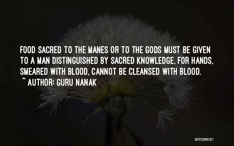 Distinguished Man Quotes By Guru Nanak