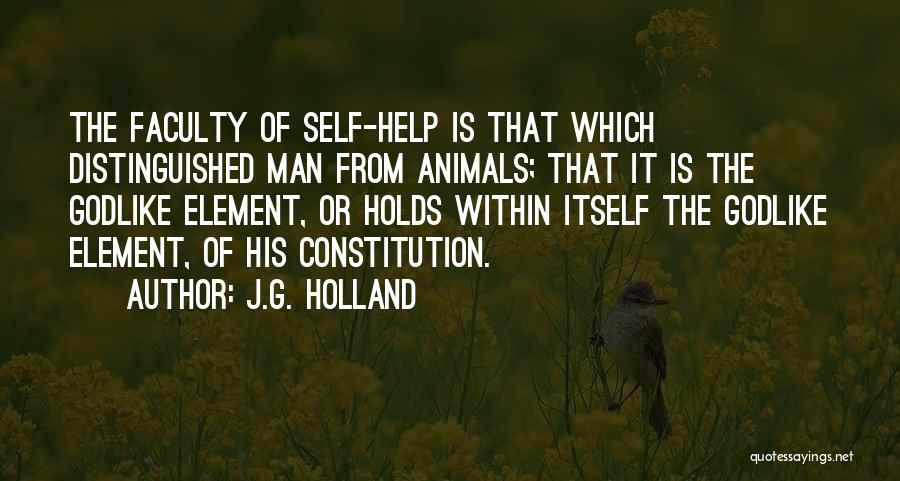 Distinguished Man Quotes By J.G. Holland