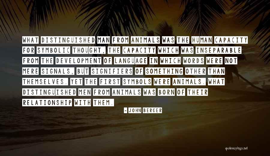 Distinguished Man Quotes By John Berger Distinguished Man Quotes By John Berger