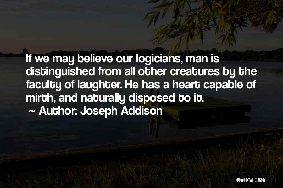 Distinguished Man Quotes By Joseph Addison