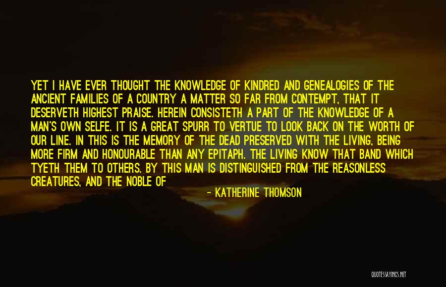 Distinguished Man Quotes By Katherine Thomson Distinguished Man Quotes By Katherine Thomson