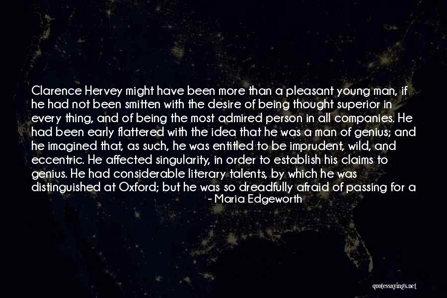 Distinguished Man Quotes By Maria Edgeworth Distinguished Man Quotes By Maria Edgeworth